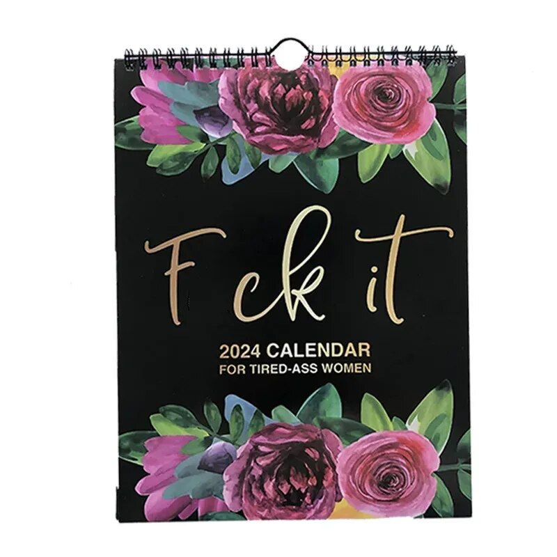 2024 Calendar For Tired-Ass Women Swear Word 12 Month Weekly Daily Wall Planner